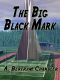 [John Grimes: Survey Service 07] • The Big Black Mark